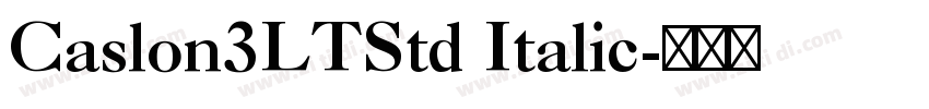 Caslon3LTStd Italic字体转换